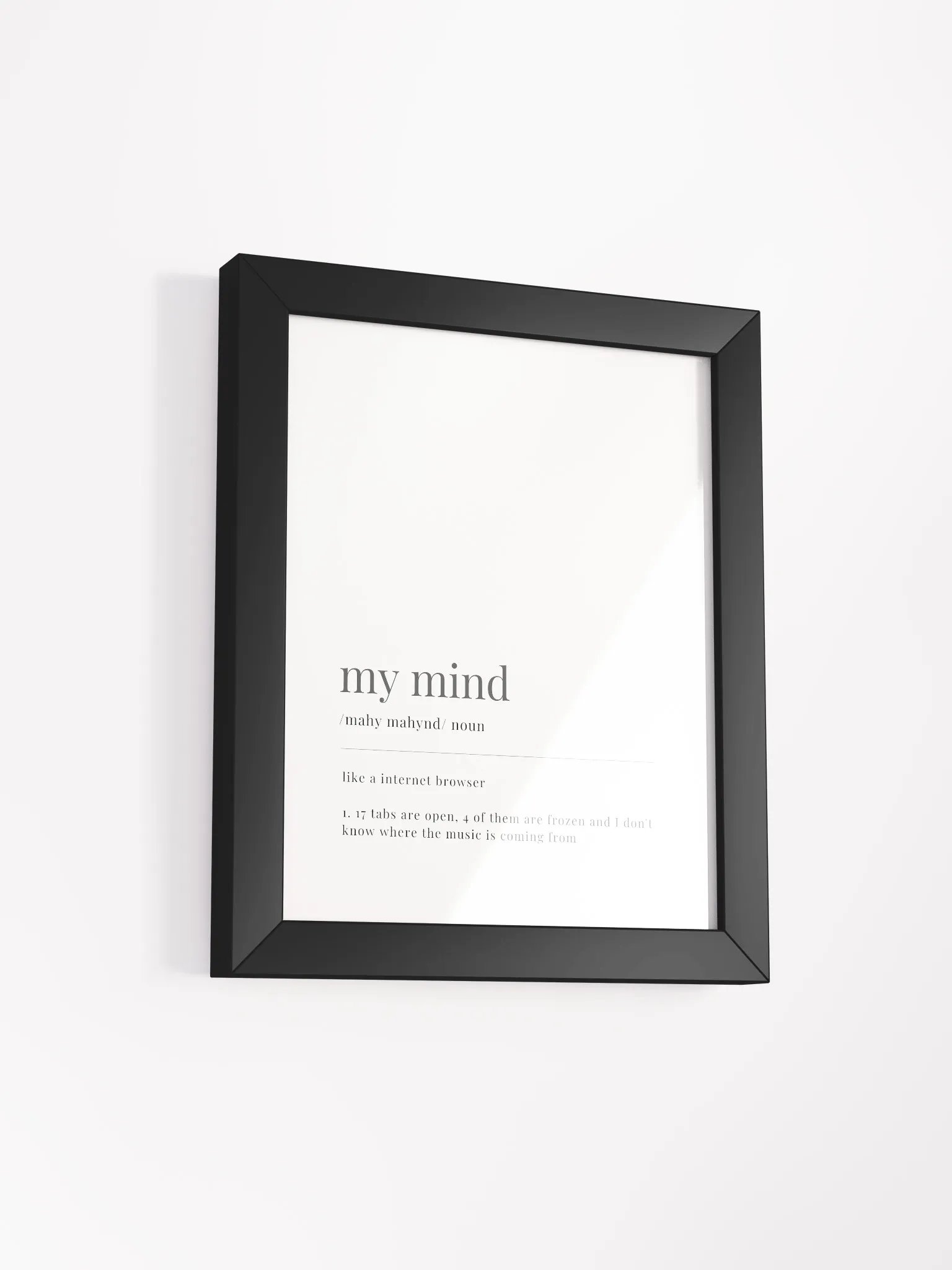 My Mind Definition Framed Print product image (2)
