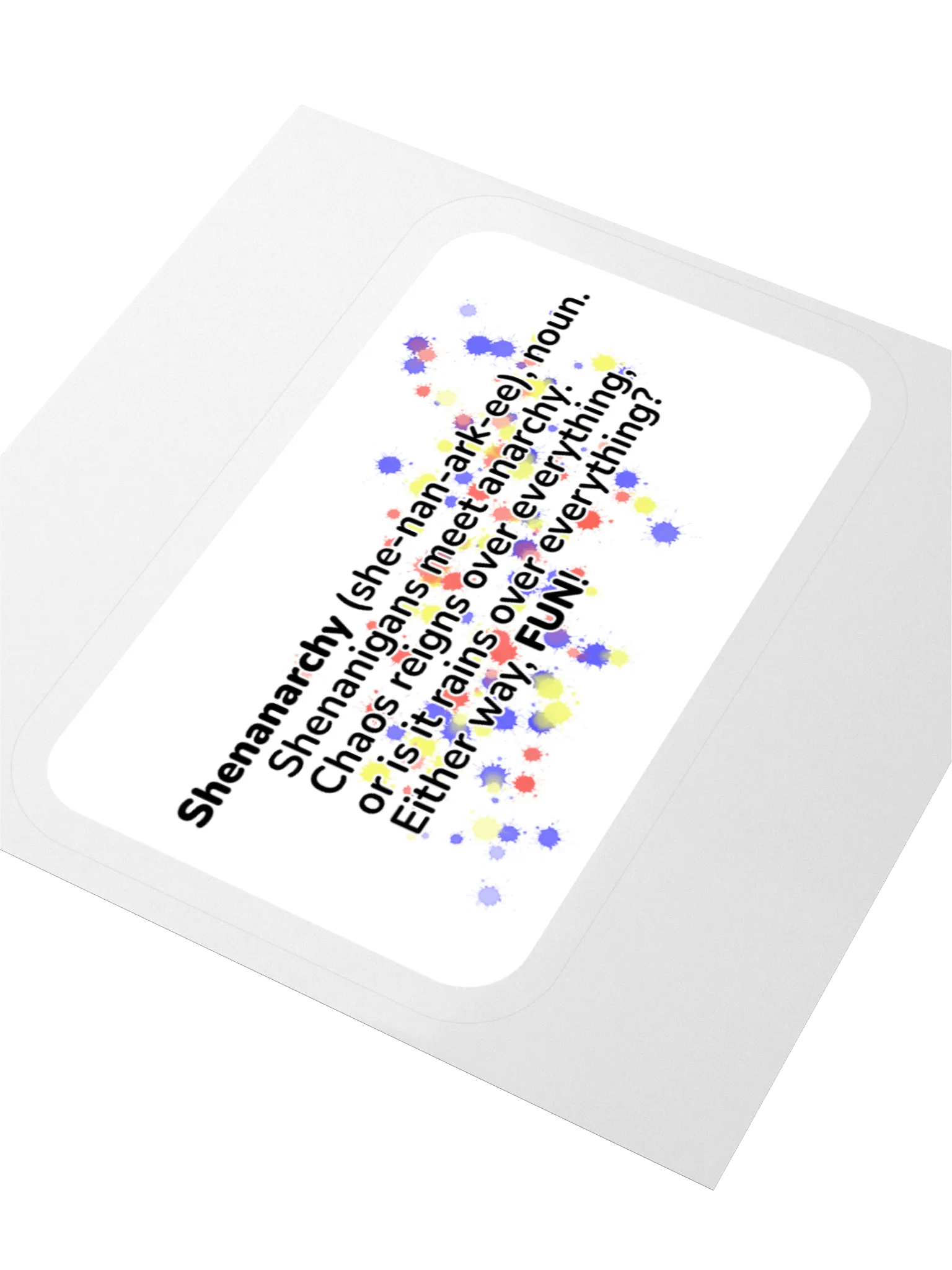 Shenanarchy Sticker product image (3)