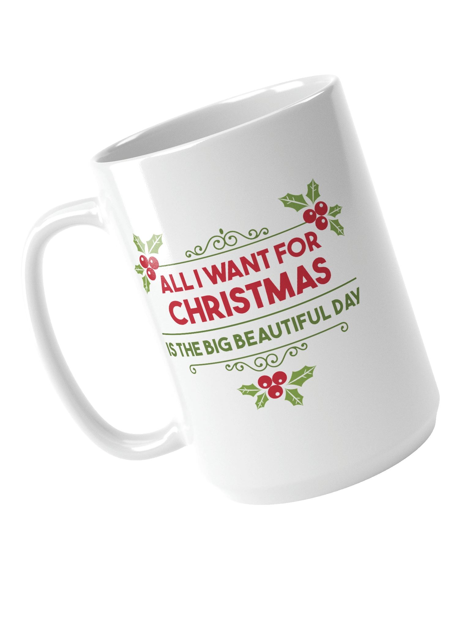 All I Want For Christmas Is...Mug product image (4)