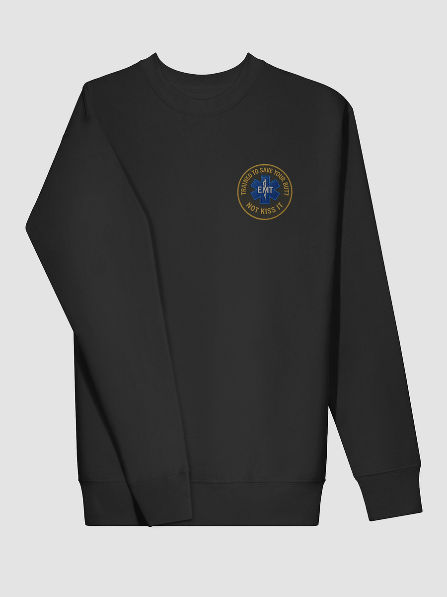 EMT Shift Warrior Sweatshirt – “Save Your Butt” Edition product image (11)
