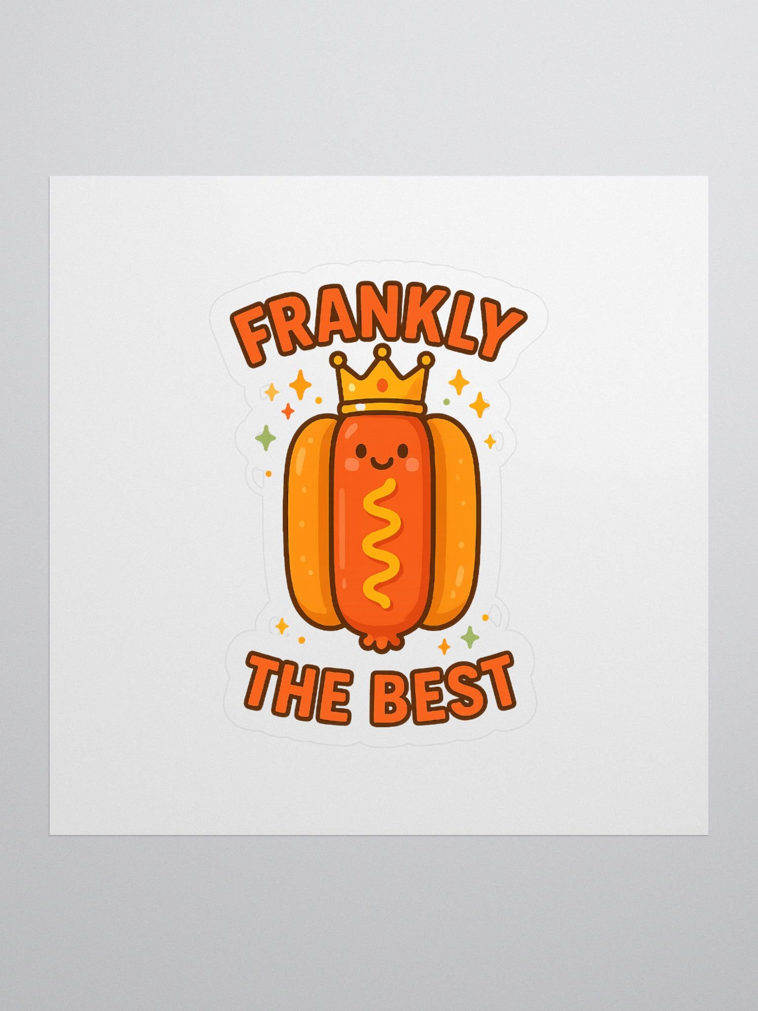 Frankly the Best – Cute Hotdog Crown Sticker 🌭👑 product image (1)