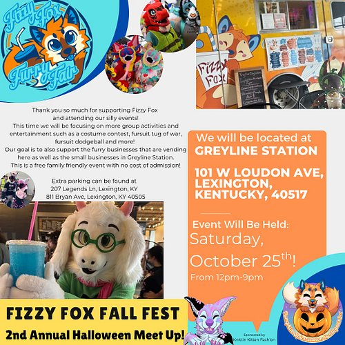 Fizzy Fox Fall Fest info! October 25th, 12pm-9pm
Spooky season is here! Costumes, fursuiting, and cosplay are all welcome! Ho...