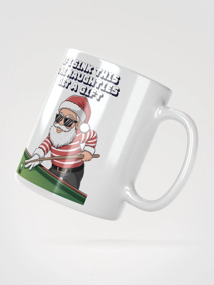 If I Sink This The Naughties Get A Gift - White Mug product image (5)