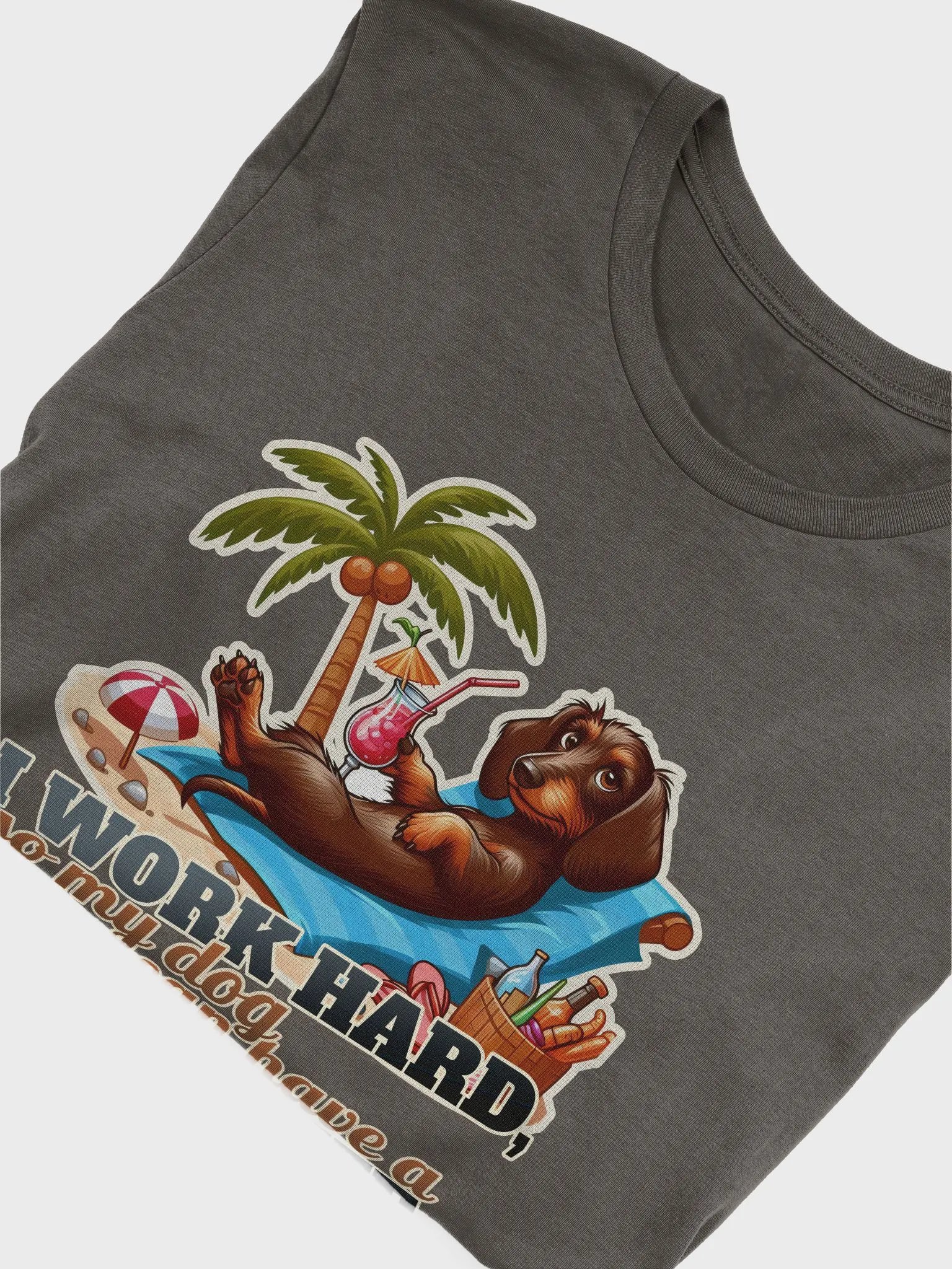 Work Hard – Dachshund - T-Shirt product image (44)
