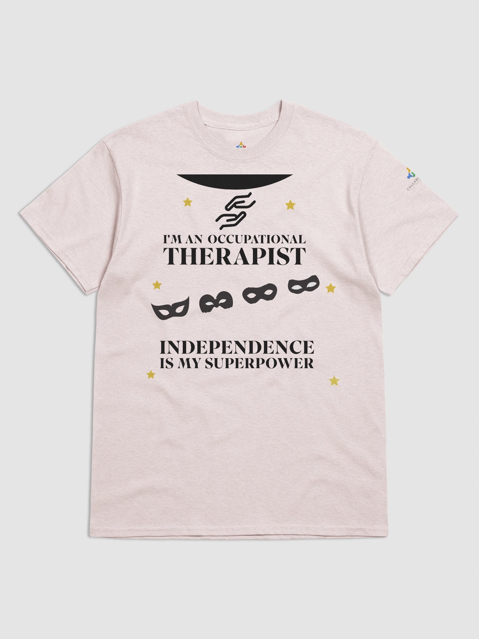 I am an Occupational Therapist. Independence is My Superpower T-Shirt product image (5)