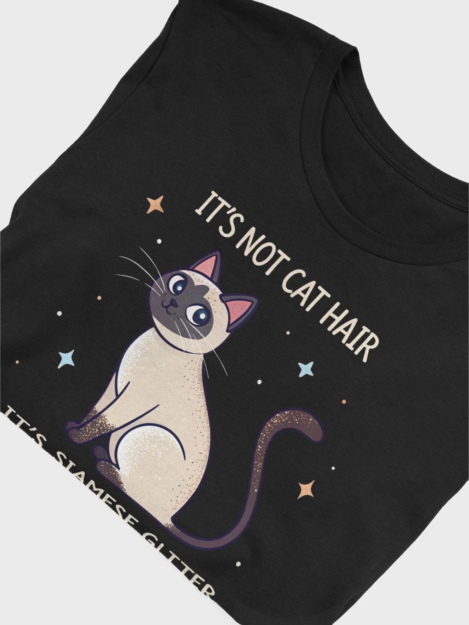 It's Not Cat Hair It's Siamese Glitter T-Shirt | Funny Siamese Cat Lover Shirt product image (5)