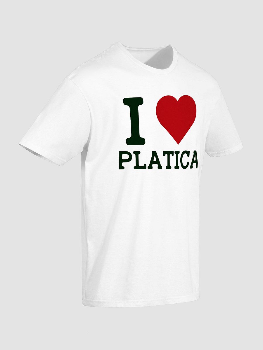 I Love Platica T-Shirt product image (3)