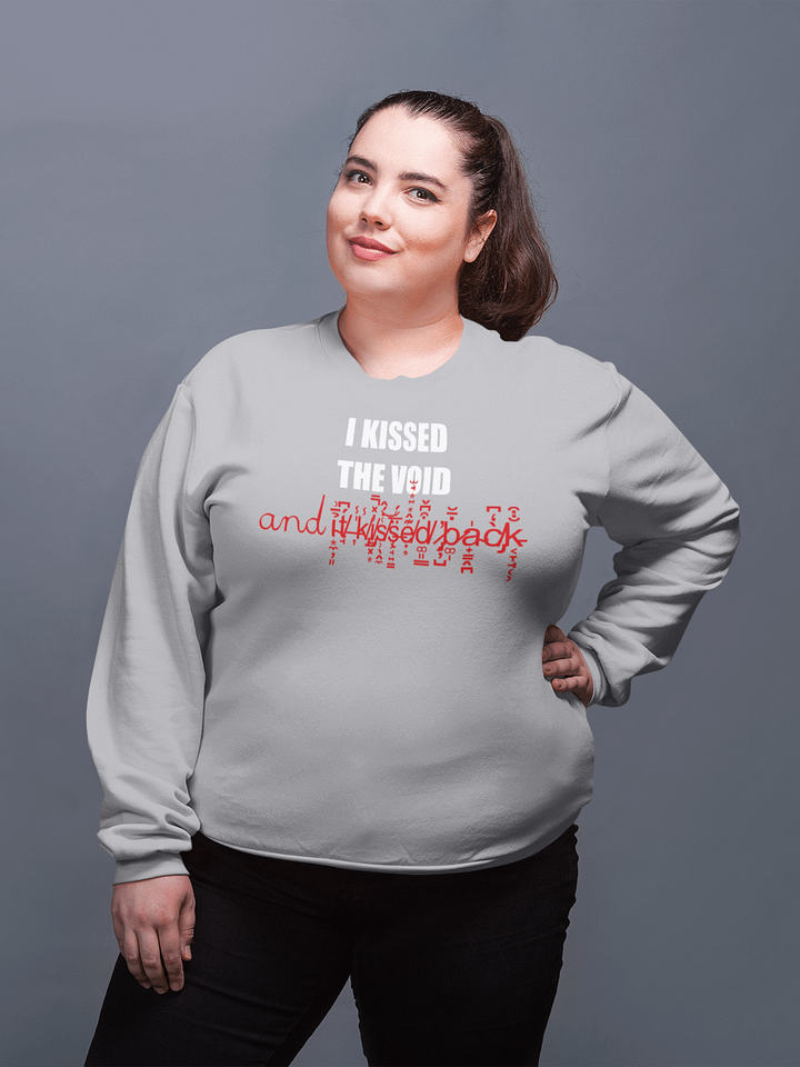 I kissed the void and it kissed back classic sweatshirt product image (1)