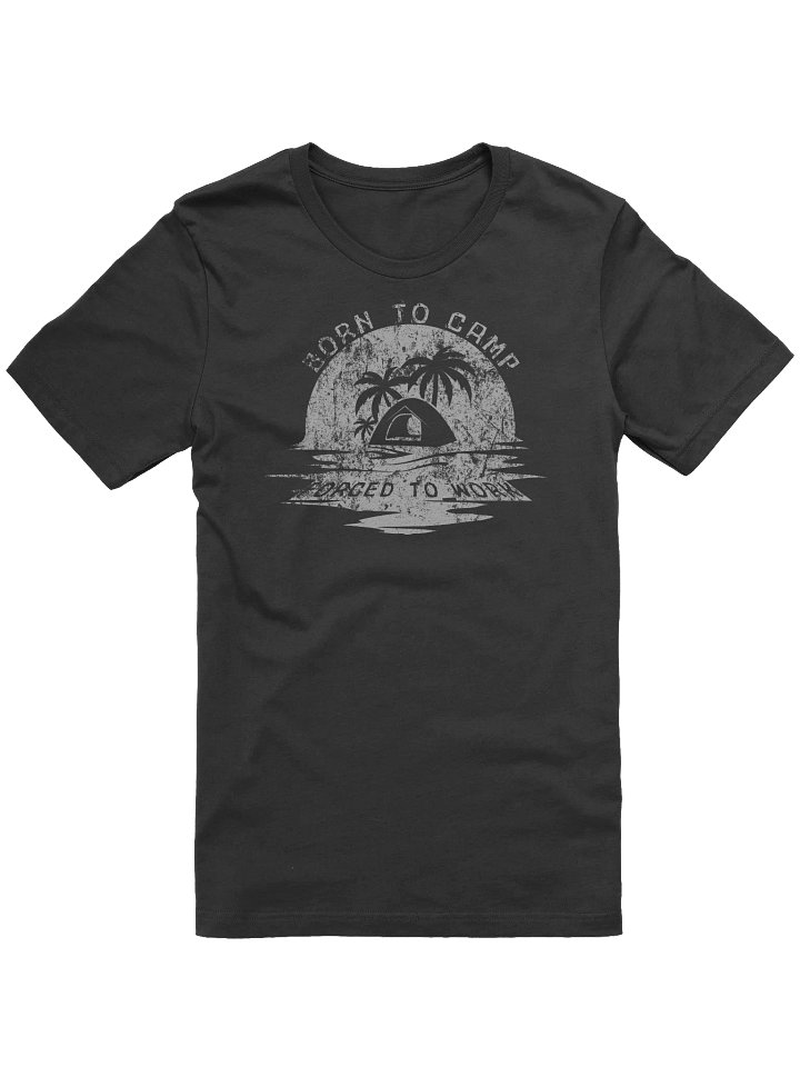 Born to Camp Forced to Work T-Shirt | Sunset Palm Tree Tee product image (7)