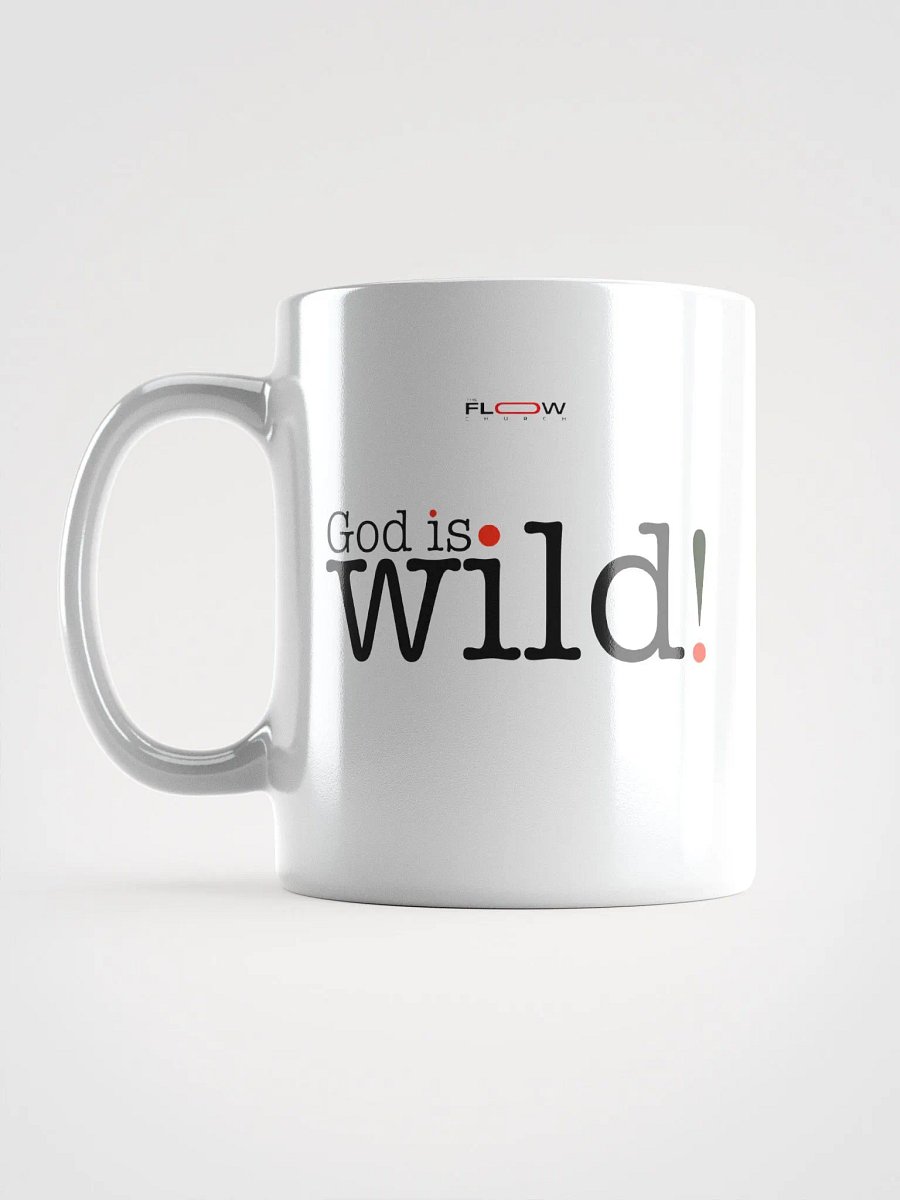 God is Wild! Glossy Ceramic Mug product image (6)