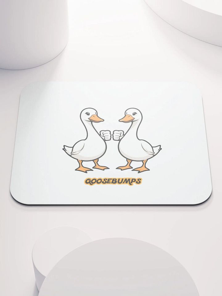 Goose Bumps Mouse Pad product image (1)
