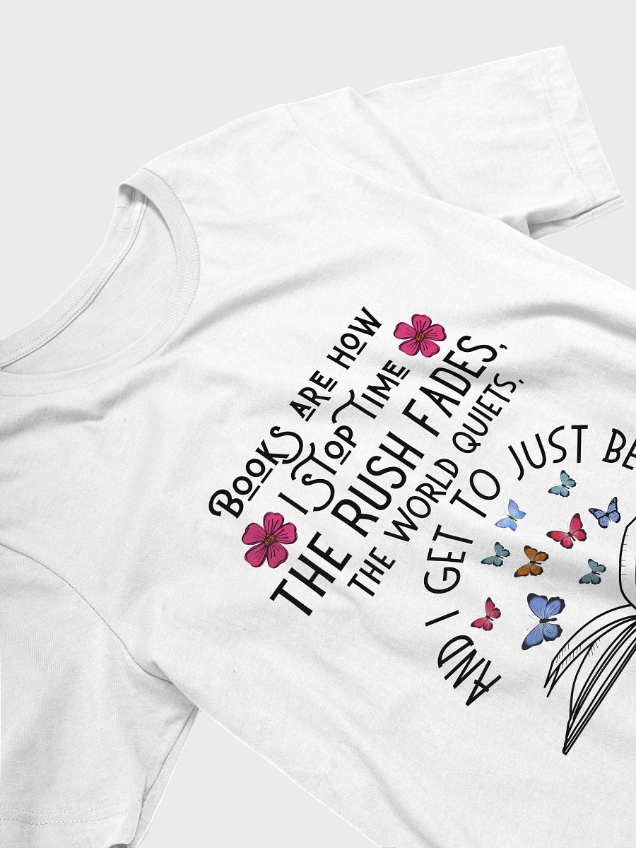 Books Are How I Stop Time – Soft Tee for Readers product image (3)