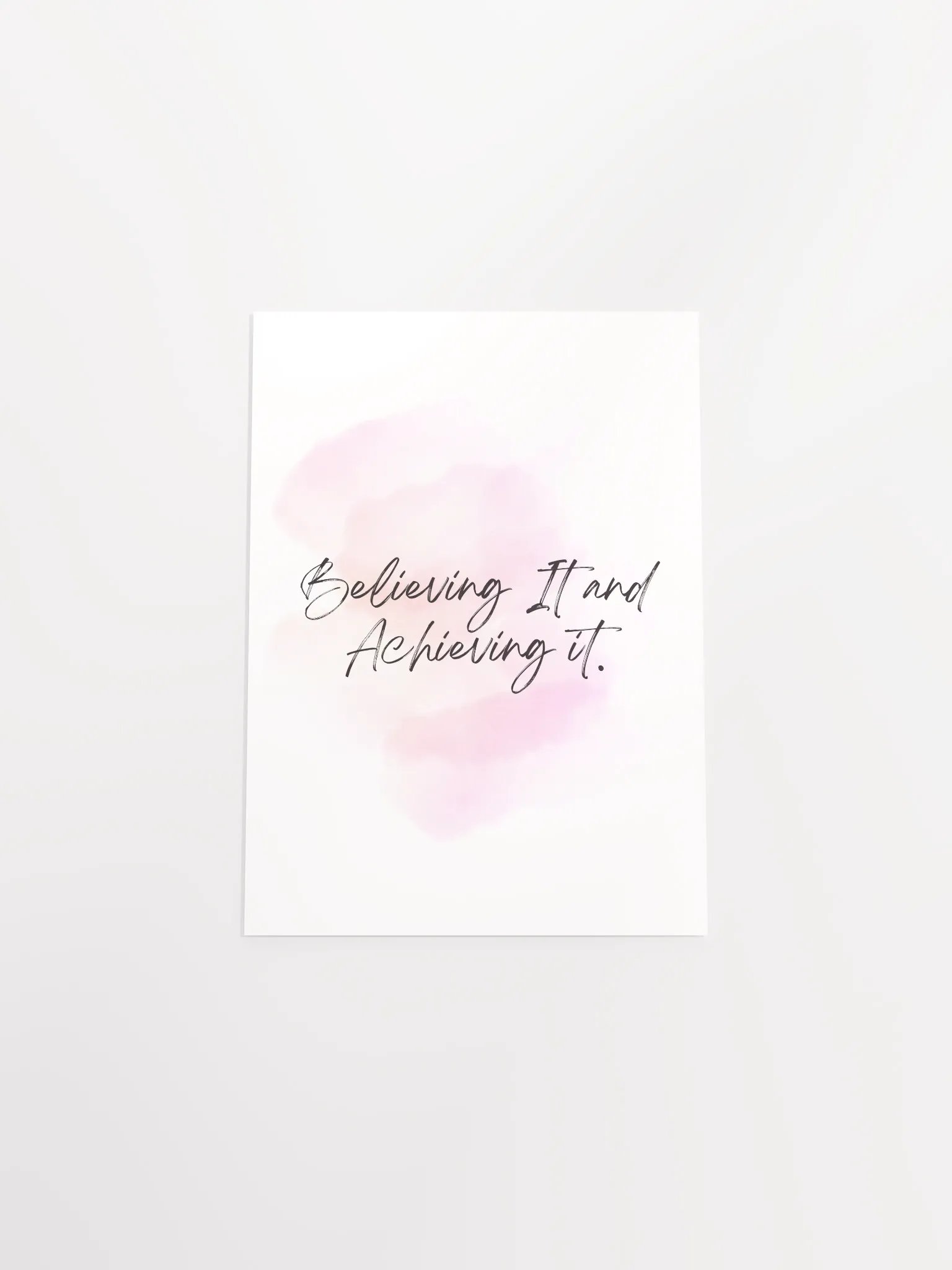 Believing It and Achieving It Motivational Print product image (7)