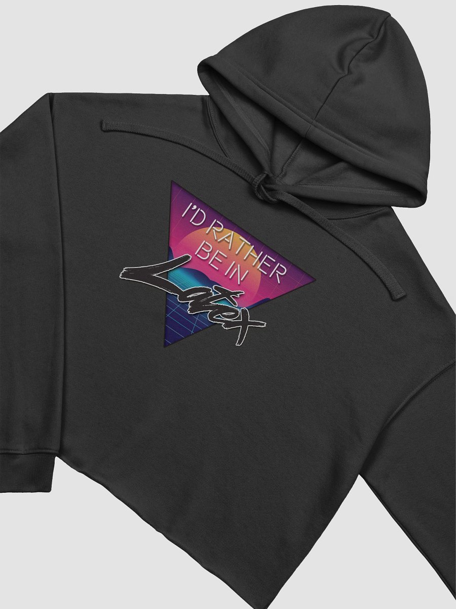 i'd rather be in latex crop hoodie product image (2)