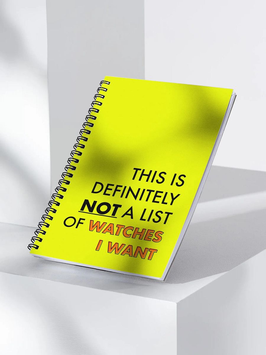 Definitely Not Watches I Want Notebook product image (3)