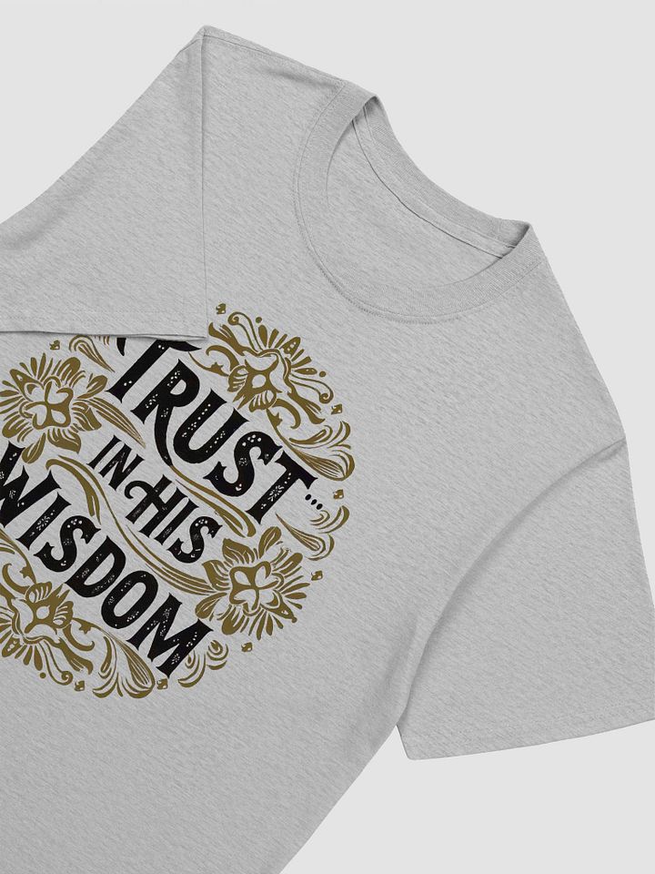 Trust in His Wisdom Unisex T-Shirt product image (2)