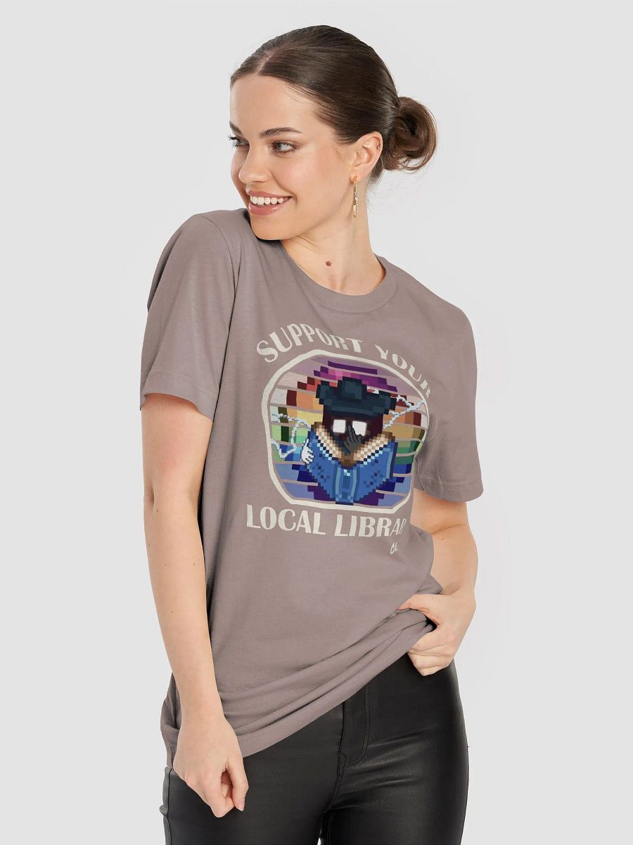 Support Your Local Library... Or Else product image (6)