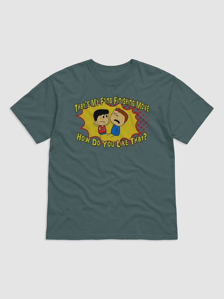 Finishing Move T-Shirt product image (3)