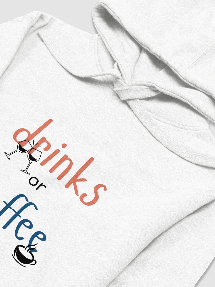 Drinks or Coffee Hoodie product image (3)