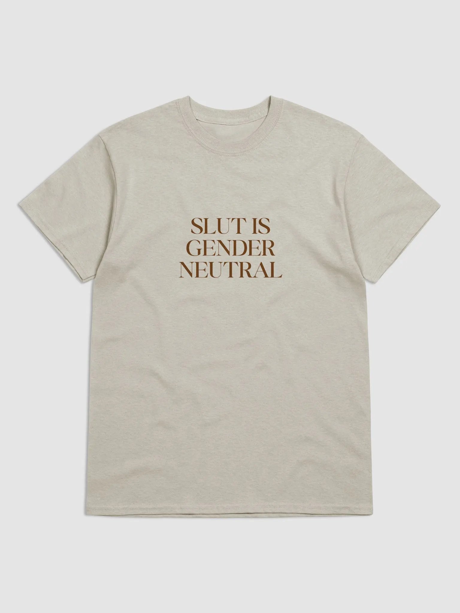 slut is gender neutral (brown text) - Gildan Heavyweight Tee [Unisex Sizing] product image (1)