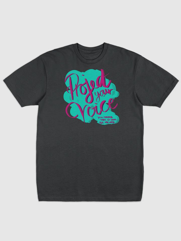 Project your voice - Stretch Tshirt Adult product image (1)