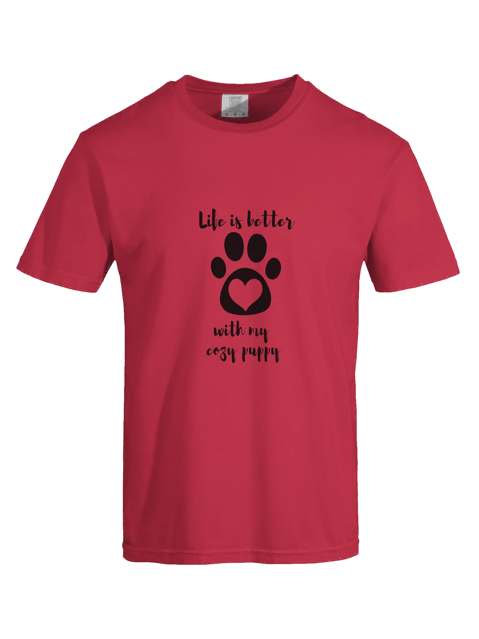 Cute Dogs Life Tee - Life is better with cozy Puppy T-Shirt product image (1)