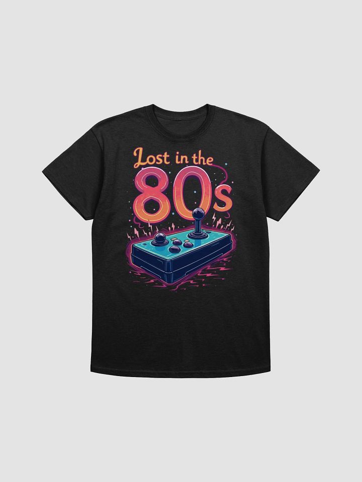 Lost in the 80s T-Shirt product image (1)