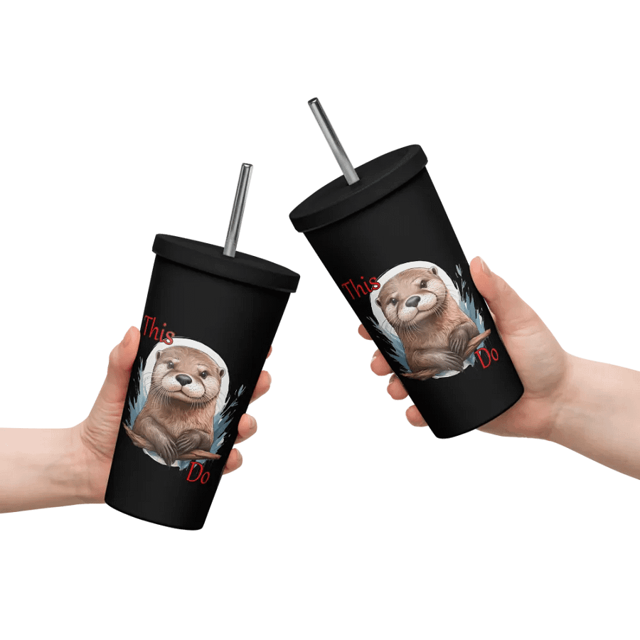 This Otter Do - Insulated Tumbler with a Straw product image (10)