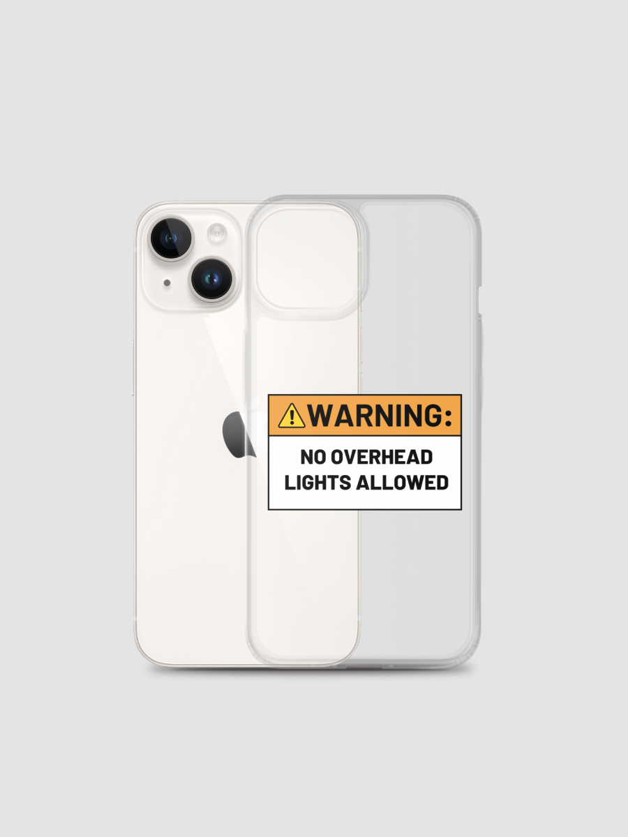 NO OVERHEAD LIGHTS Clear Case for iPhone® product image (2)
