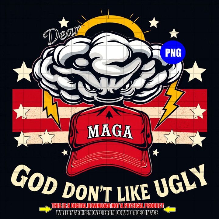 Dear MAGA God Don't Like Ugly Digital Product product image (1)