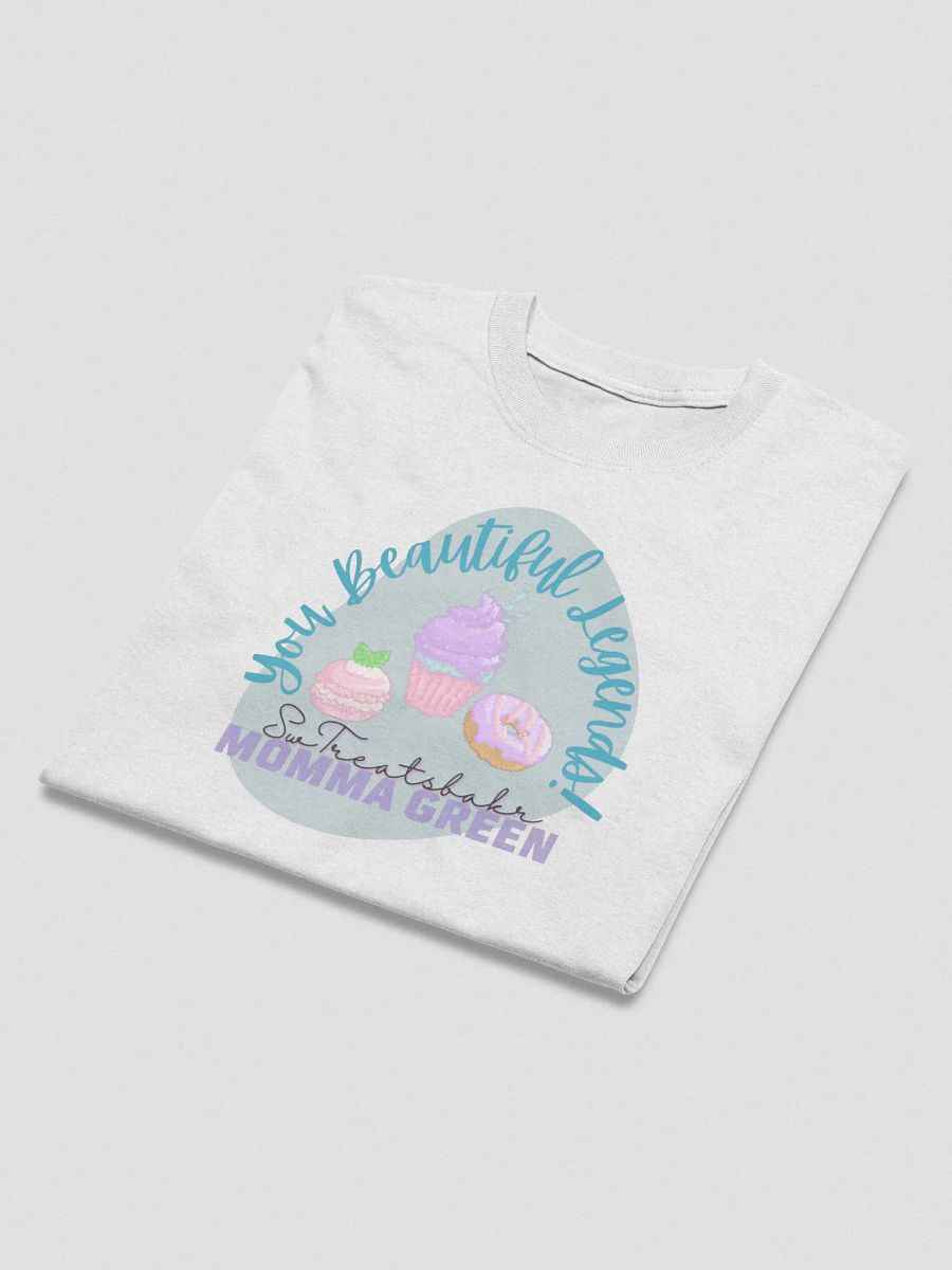 You Beautiful Legends Shirt - Mommagreen product image (3)