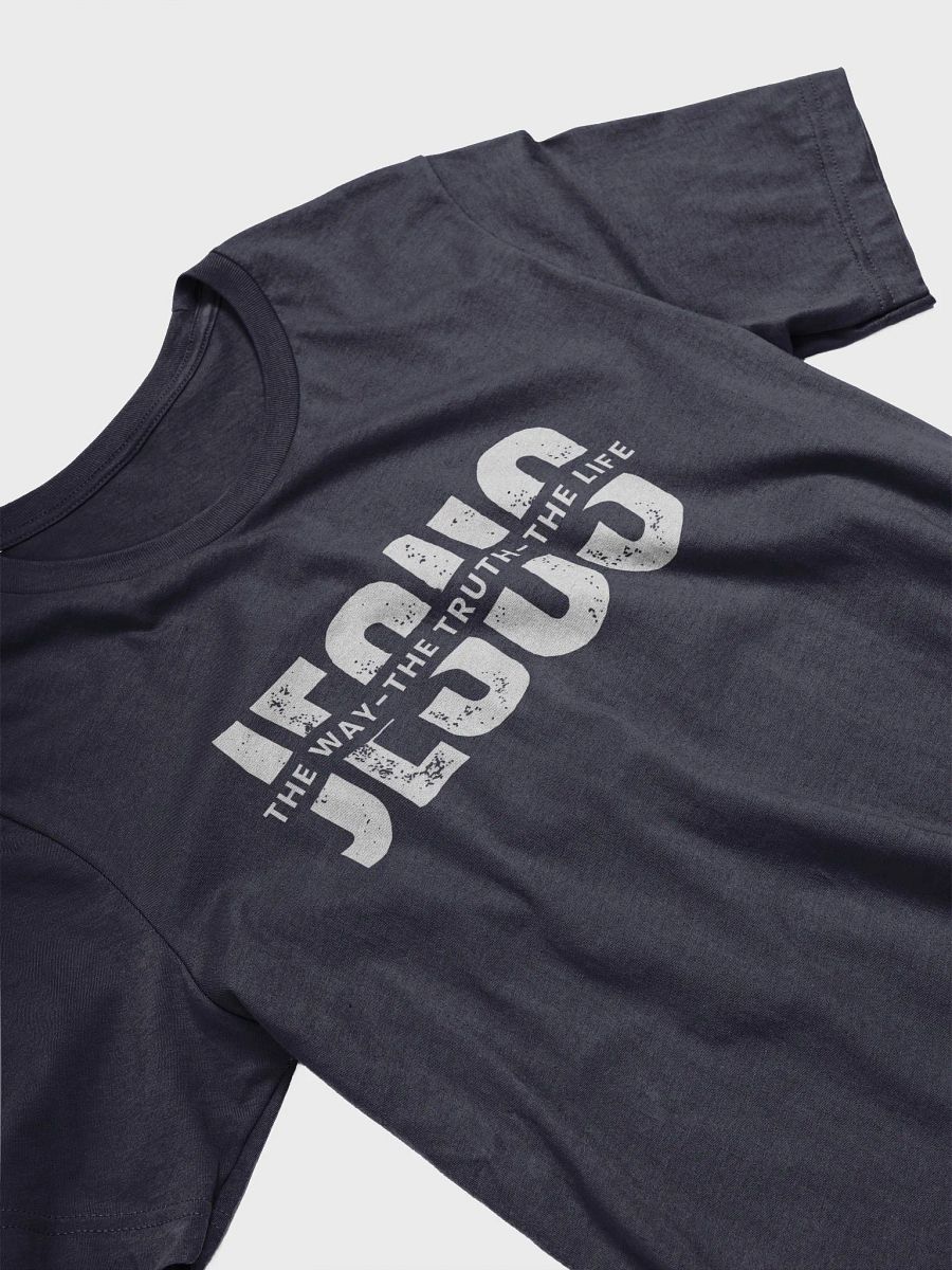 Jesus the way, the truth and the life (Unisex Tee) product image (8)