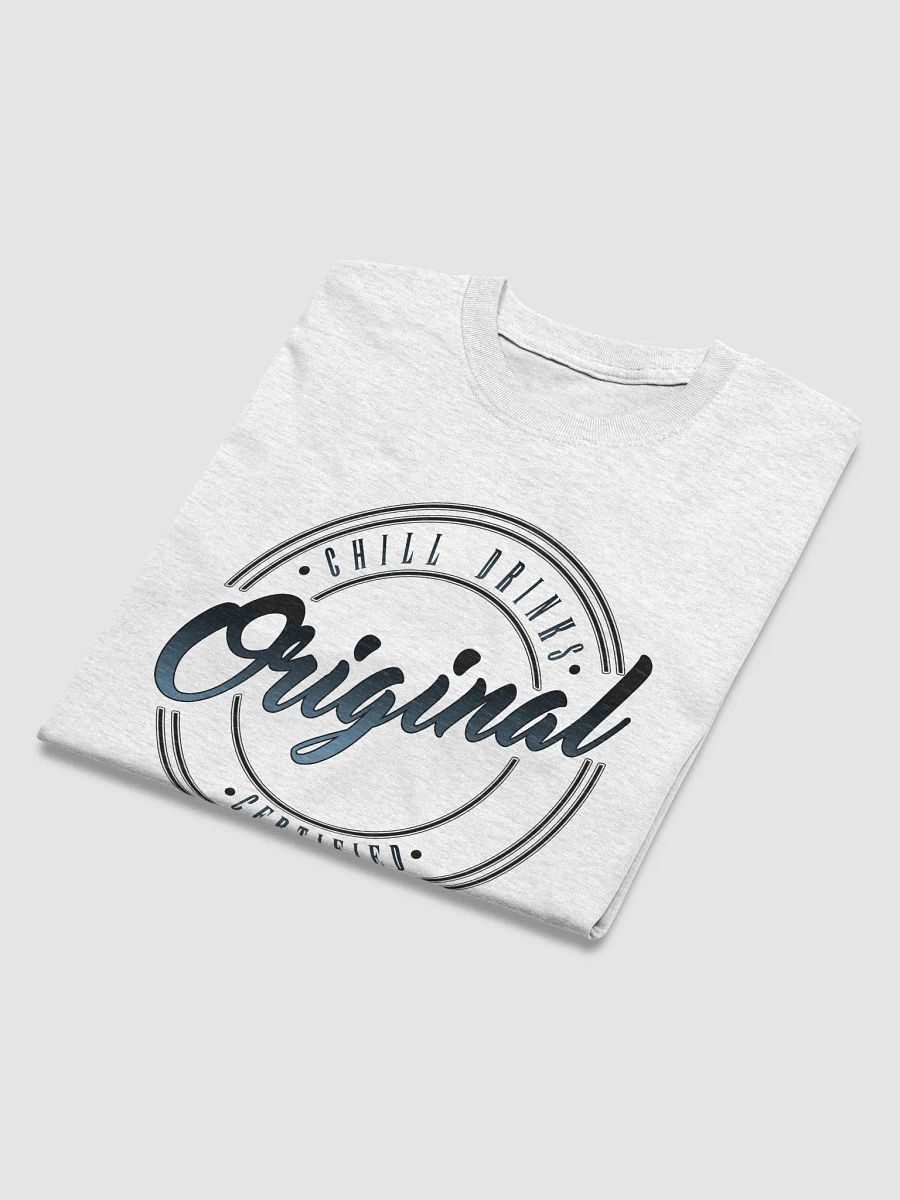 Chill Drinks Certified T-Shirt product image (31)