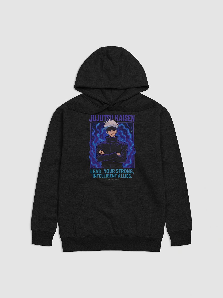 Lead. Your strong, intelligent allies. Ft. Satoru Gojo premium unisex hoodie product image (1)