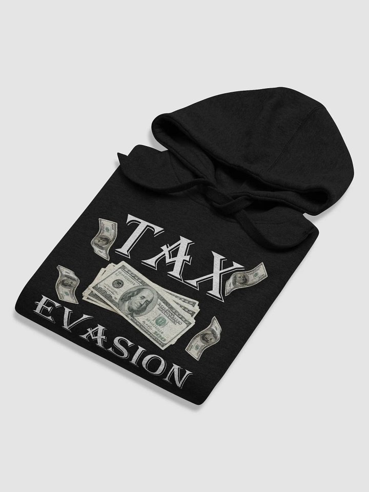 Tax Evasion Unisex Hoodie product image (2)