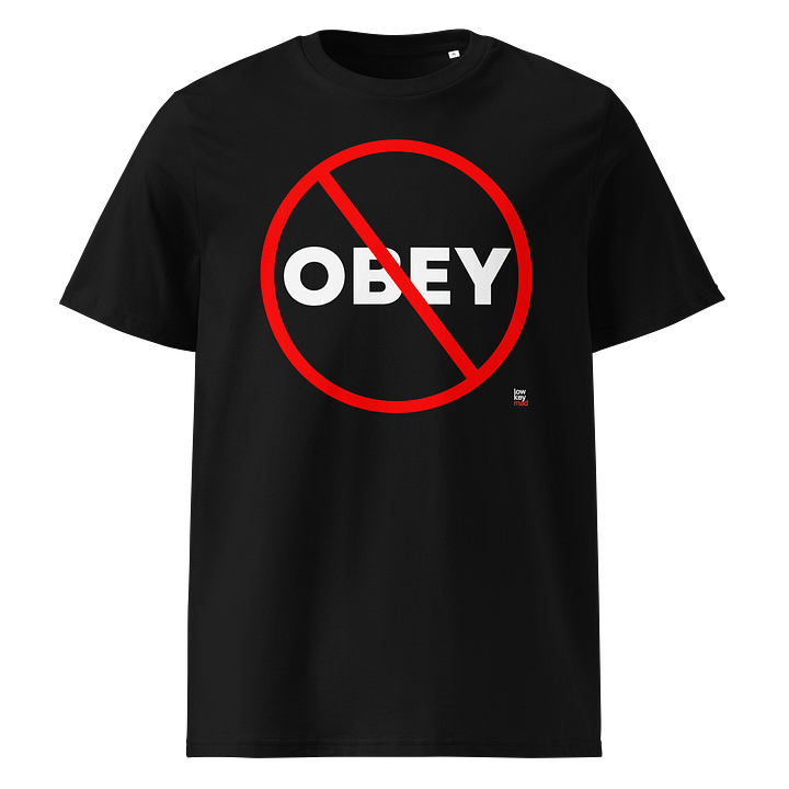 We Don't Obey LKM Organic Tee product image (1)