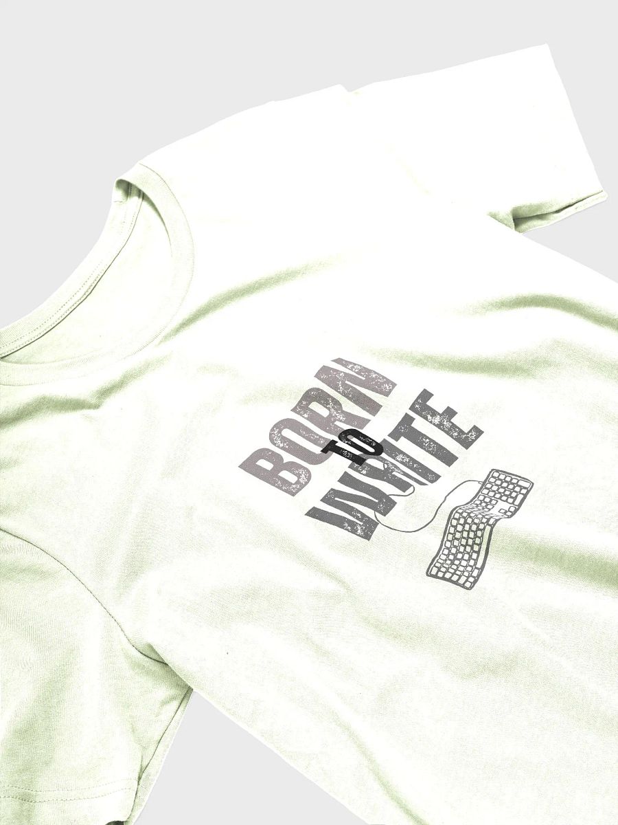 Born to Write T-shirt product image (3)