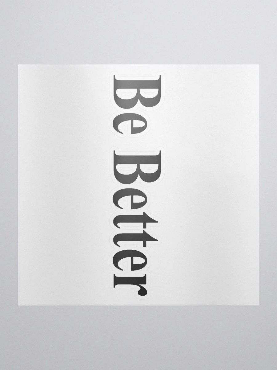 Be Better sticker product image (1)