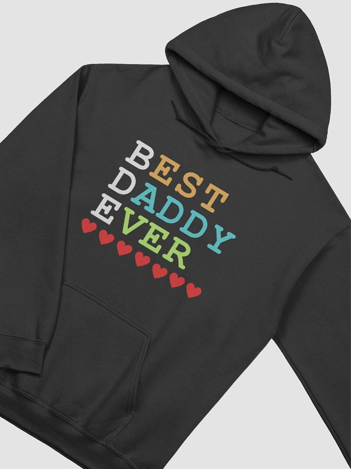 Best Daddy Ever Gildan Classic Hoodie product image (2)