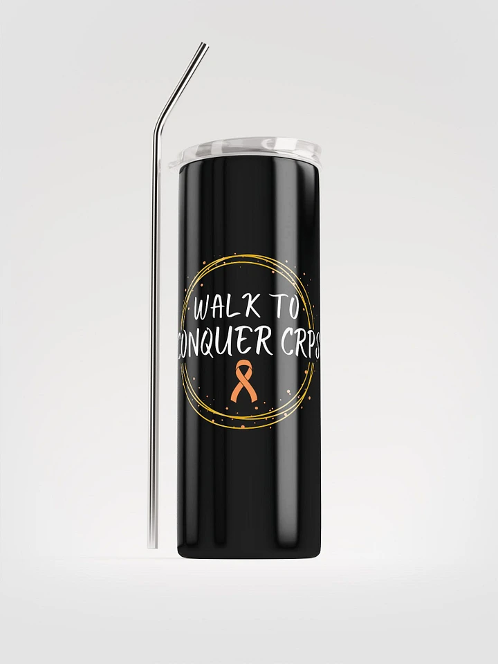 OFFICIAL Walk To Conquer CRPS stainless steel Tumbler (20oz) product image (1)