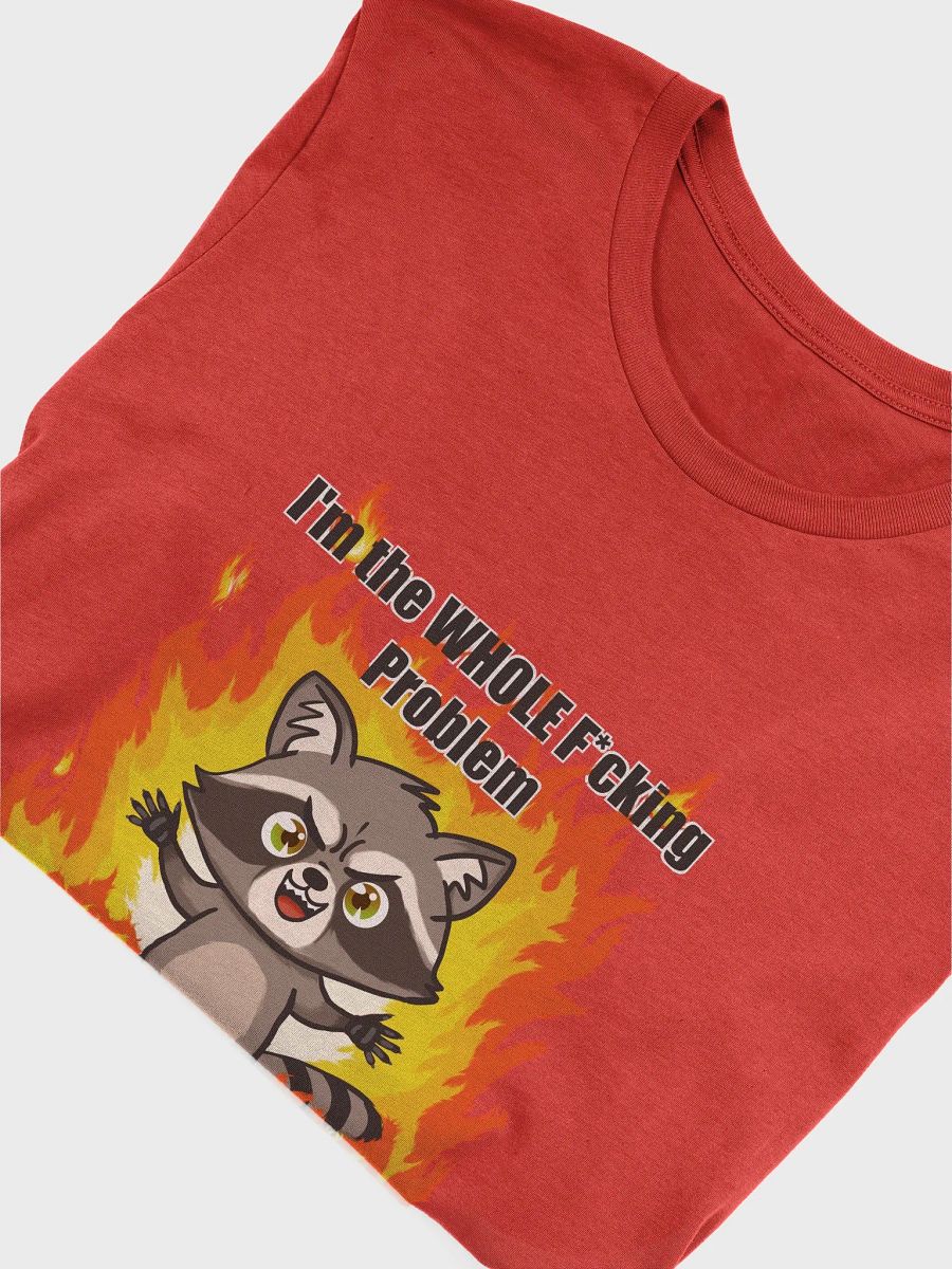 I'm the WHOLE F*cking Problem Soft T-Shirt product image (65)