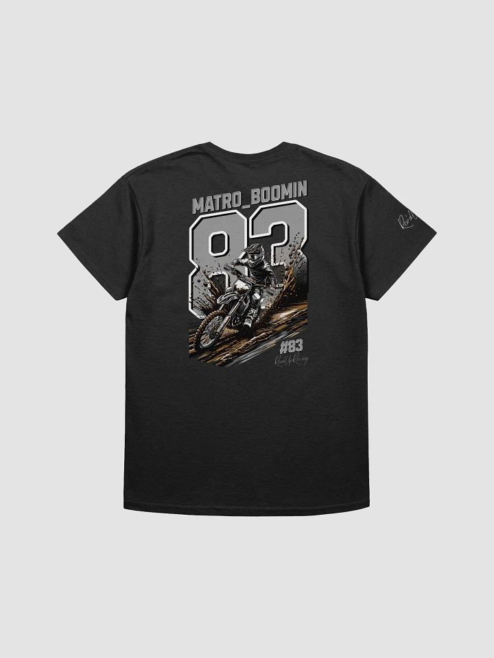 Matro_Boomin #83 Rev'd Up Racing T-shirt product image (1)
