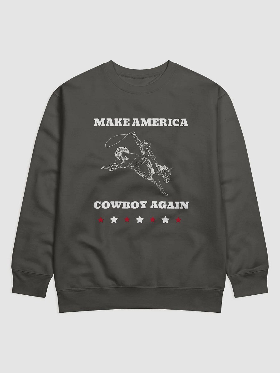 "Make America Cowboy Again" Cotton Heritage Unisex Sweatshirt product image (11)