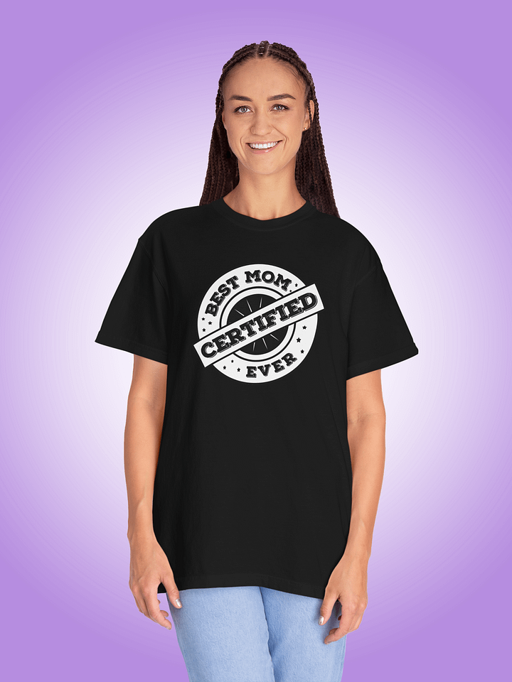 Certified Best Mom Ever product image (1)