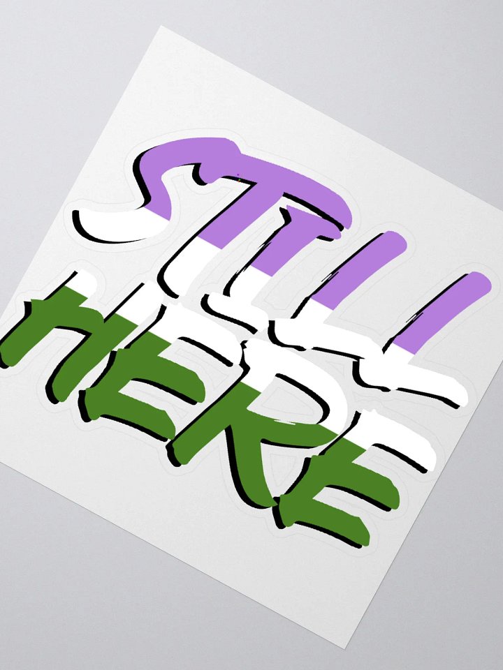 Still Here Sticker - Genderqueer version product image (2)