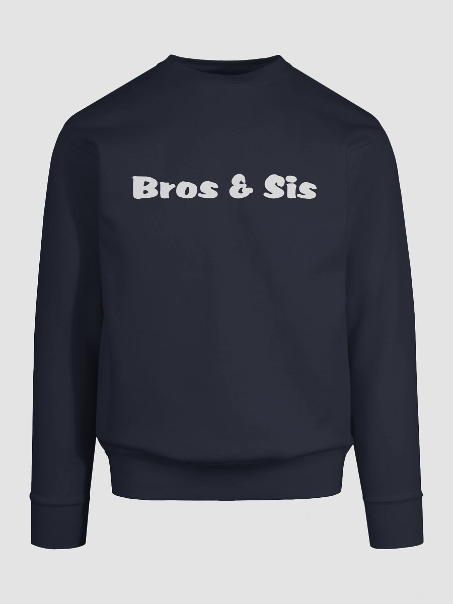 Bros & Sis - Cotton Premium Sweatshirt (unisex) product image (9)