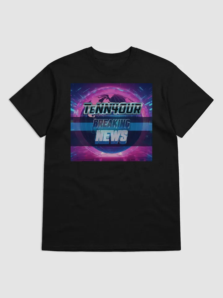 Breaking News (TeNN4OUR) T-Shirt product image (1)