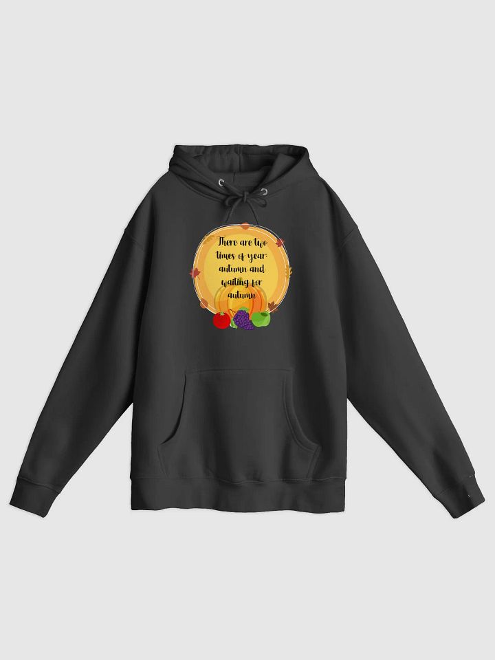 🍂 Two Times of Year: Autumn and Waiting for Autumn Shirt | Funny Fall Lover Shirt | Cute Autumn Season product image (1)