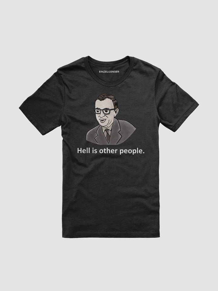 Sartre: Hell Is Other People T-shirt product image (1)