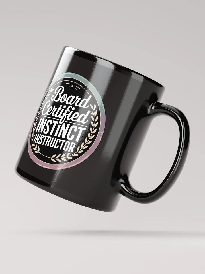 Board Certified Instinct Instructor - Splenic Authority Mug product image (2)